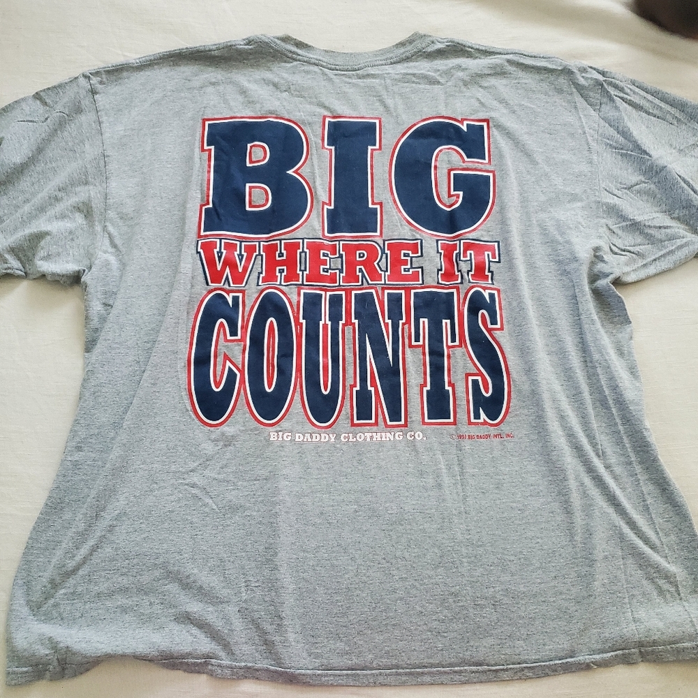 Vintage Big Daddy Big Where It Counts Tee Shirt XXL 2XL?